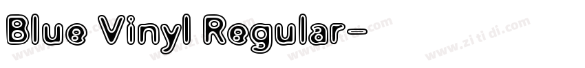 Blue Vinyl Regular字体转换